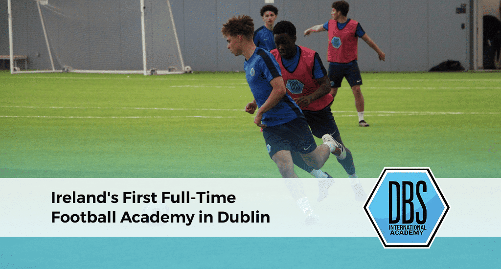 Ireland's First Full-Time Football Academy in Dublin